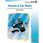 Famous & Fun Duets - Book 2 - Early Elementary to Elementary