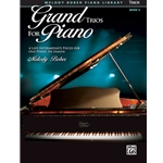 Grand Trios for Piano, Book 6 -