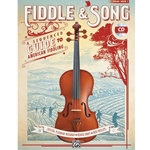 Fiddle & Song: A Sequenced Guide to American Fiddling, Book 1 - Intermediate