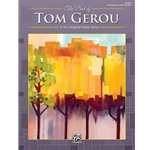 The Best of Tom Gerou, Book 3 - Intermediate to Late Intermediate