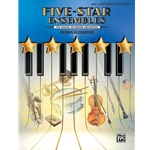 Five-Star Ensembles, Book 1 - Early Elementary