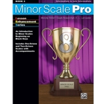 Minor Scale Pro, Book 2 - Intermediate to Late Intermediate