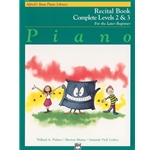 Alfred's Basic Piano Library: Recital Book - 2 & 3