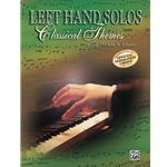 Left Hand Solos Classical Themes - Early Intermediate