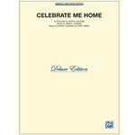 Celebrate Me Home -