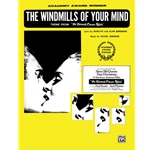 The Windmills of Your Mind (Theme from The Thomas Crown Affair) -