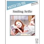 Written For You: Smiling Selfie - Early Elementary