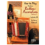 How To Play Button Accordion - Volume 1 -