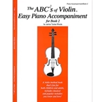 ABC's of Violin Piano Acc. Book 2 -