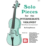 Solo Pieces for the Intermediate Violinist - Intermediate