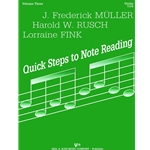 Quick Steps to Note Reading, Volume 3 - Intermediate