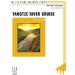The FJH Piano Ensemble Series: Yangtze River Cruise - Late Elementary