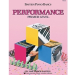 Bastien Piano Basics: Performance - Primer