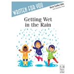 Written For You: Getting Wet in the Rain - Early Elementary