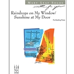 Written For You: Raindrops on My Window / Sunshine at My Door - Pre-Reading|Pre-Staff
