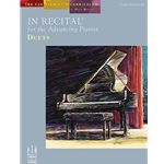 In Recital for the Advancing Pianist Duets -