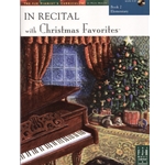 In Recital® with Christmas Favorites, Book 2 - Elementary