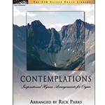 Contemplations (Inspirational Hymn Arrangements for Organ) -