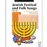 Jewish Festival and Folk Songs - Book 3 -