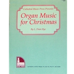Cathedral Music Presents Organ Music for Christmas -