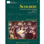 Schubert Twelve Valses Nobles Opus 77 For the Piano -