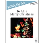 Written For You: To All a Merry Christmas - Intermediate