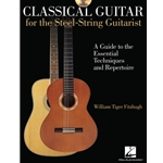 Classical Guitar for the Steel-String Guitarist - Beginning