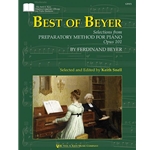 Best of Beyer - Selections from Preparatory Method for Piano Opus 100 -
