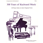 300 Years of Keyboard Music - Easy