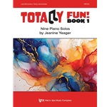 Totally Fun! Book 1 - Late Elementary to Early Intermediate