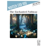 Written For You: The Enchanted Pathway - Intermediate