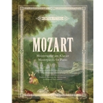 Mozart: Masterpieces for Piano -