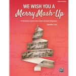 We Wish You a Merry Mash-Up - Intermediate