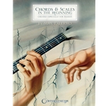 Chords & Scales In the Beginning - Created Especially For Bassists -  Electric Bass