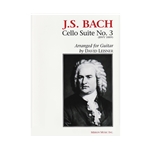 Cello Suite No. 3 Arranged For Guitar -