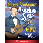 Favorite 19th Century American Songs For Fingerstyle Guitar -