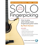 The Art of Solo Fingerpicking - 30th Anniversary Edition -