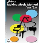 Making Music Method Level 2 - Late Elementary