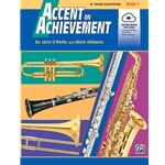 Accent On Achievement - Book 1 - Beginning Tenor Sax