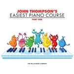John Thompson's Easiest Piano Course – Part 1 - 1