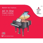 Bastien® New Traditions: All in One Piano Course - Primer A