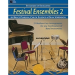 Standard of Excellence: Festival Ensembles Book 2 - Intermediate