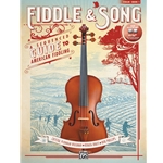 Fiddle & Song: A Sequenced Guide To American Fiddling, Book 1 - Intermediate
