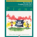 Alfred's Basic Piano Library: Recital Book Complete - 2 & 3