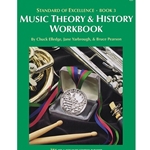 Standard of Excellence: Theory & History Workbook Book 3 - Advanced