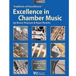 Tradition of Excellence ™ Excellence in Chamber Music - Book 2 - Intermediate