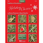 Tradition of Excellence ™ Holiday Classics - Beginning Baritone T.C., Trumpet