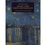 The Faber Music Night Time Piano Anthology -