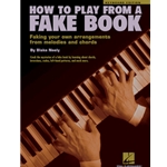 How To Play From A Fake Book -