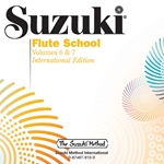 Suzuki Flute School Volumes 6 & 7 - CD -